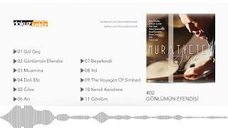 Murat Yeter feat. Ebru Gündeş - Gönlümün Efendisi ( Audio)