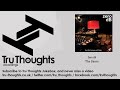 Zero dB - The Snare - Tru Thoughts Jukebox