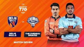 Match 7 HIGHLIGHTS | Delhi Bulls vs Chennai Braves | Day 3 | Abu Dhabi T10 Season 5