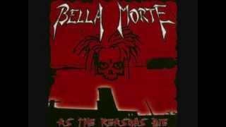 Watch Bella Morte Undone video