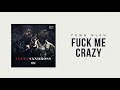Yung Bleu x YFN Lucci "Fuck Me Crazy" (Official Audio)