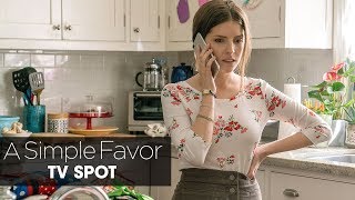 A Simple Favor (2018) Official TV Spot “Stephanie” – Anna Kendrick, Blake Lively, Henry Golding