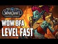 How To Level Up Fast In Battle For Azeroth 110 - 120 Speed Levelling Guide (World Of Warcraft)