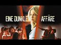Eine dunkle Affäre (2000) | Ganzer Film Auf Deutsch |