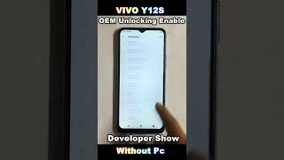 Vivo Y12S Oem Unlocking Enable Developer Show Enable Developer Options Vivo Y12S Usb Debugging