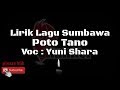 Lirik Lagu sumbawa - Poto Tano (Yuni sarah)