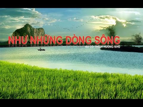 Như Những Dòng Sông - CLCS Kỳ 93 - 11-2015