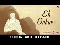 Ek Onkar - Asees Kaur , Raghav Sachar | 1 Hour looped | Listen everyday - Good Luck,Wealth,Happiness