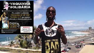 Clique no link abaixo e faça sua doação para manter o primeiro Programa de hip-hop da Bahia na tv