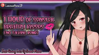 ASMR ~ 1hour Of Sensual Breathy Kisses |NO TALKING