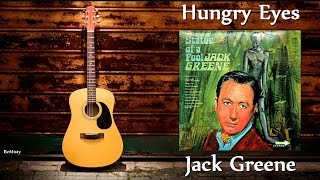 Watch Jack Greene Hungry Eyes video