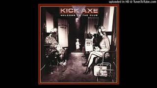 Watch Kick Axe Make Your Move video