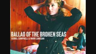 Watch Isobel Campbell  Mark Lanegan Dusty Wreath video