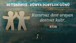 Dünya Dostluk Günü - Mevlana