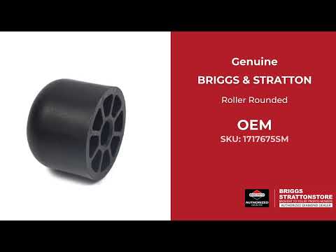 - Briggs and Stratton - Genuine OEM Part 1717675Sm - Roller Rounded - Briggs and Stratton - Genuine OEM Part 1717675Sm - Roller Rounded
