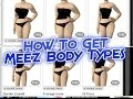 How To Get Meez Body Types