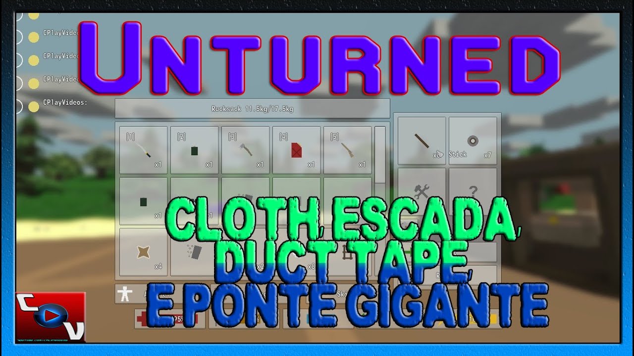 Unturned Cloth, Rag, Escadas, Duct tape e ponte construida 08 YouTube