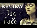 Jug Face Horror Movie Review