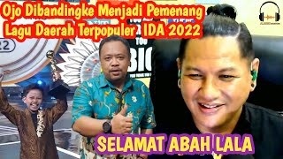 🔴Selamat🔴Ojo Dibandingke Menjadi Pemenang Lagu Daerah Terpopuler  IDA 2022 Indosiar