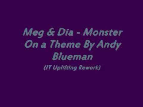 Meg Dia - Monster (JT Uplifting ReWork)