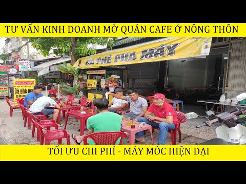 Kinh doanh mở quán cafe ở nông thôn
