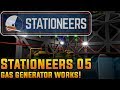 Stationeers | Gas Generator | Season 2 - Episode 5