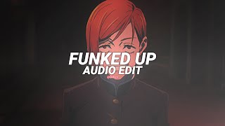 Funked Up - Xxanteria, Isq [Edit Audio]