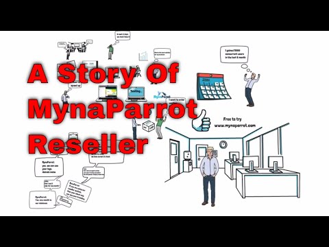 A Story of MynaParrot Reseller