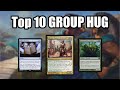 Top Ten Group Hug Cards in Commander
