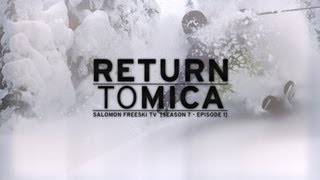 Return To Mica - Salomon Freeski Tv S7 E01