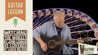 How to play Watching The Wheels by John Lennon - Guitar Lesson