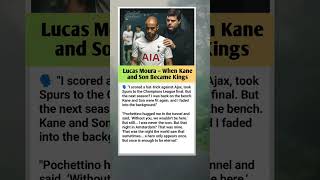 Lucas Moura When Kane And Son Became Kings