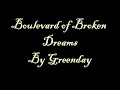 Boulevard of broken dreams by Greenday Lyrics