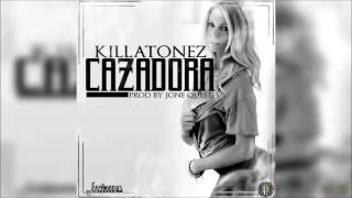 Video Cazadora Killatonez