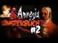 [Funny/Horror] Amnesia: ITS NOT OBVIOUS ALWAYS D: - Unsterblich - Part 2