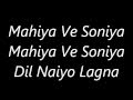 Atif Aslam's Mahiya Ve Soniya 's Lyrics
