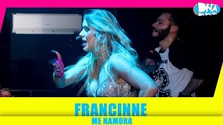 Francinne - Me Namora