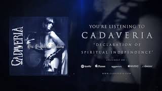 Watch Cadaveria Declaration Of Spiritual Independence video