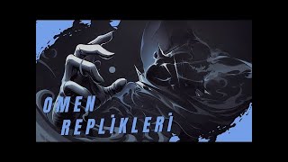 Omen In En İyi Replikleri Valorant Türkçe Seslendirme