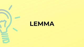 What Is The Meaning Of The Word Lemma?