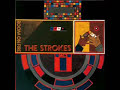 The Strokes - Between Love and Hate