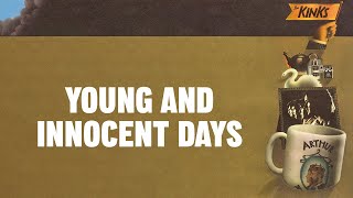 Watch Kinks Young And Innocent Days video