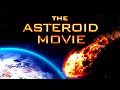 The ASTEROID MOVIE (2016) - full disaster movie -(sci-fi, action, dystopian, end of the world, scifi