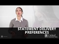 Statement Delivery Preferences UCB