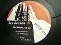 Jay Denham - Life [Dreamworld EP - B1]