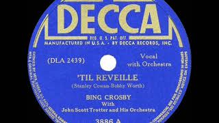 Watch Bing Crosby Til Reveille video