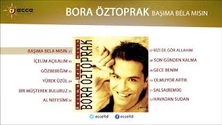 Başıma Bela Mısın - Bora Öztoprak