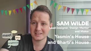 Meet The Makers - Sam Wilde - Meet Your Neighbour Project