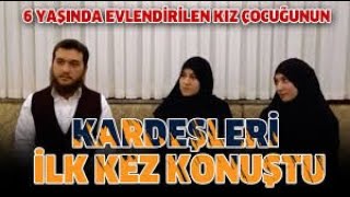 6 Yaşındaki Gelin Rezaleti Olayın İç Yüzü