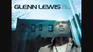 Watch Glenn Lewis Take You High video